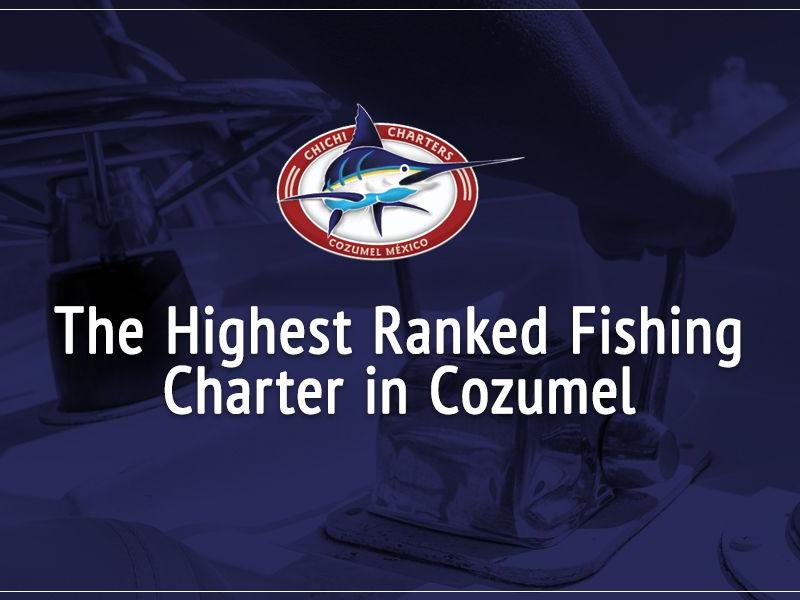 Chichi Charters Cozumel