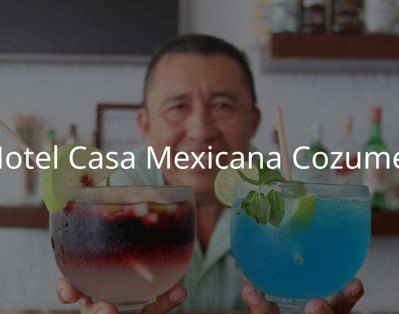 Hotel Casa Mexicana Cozumel